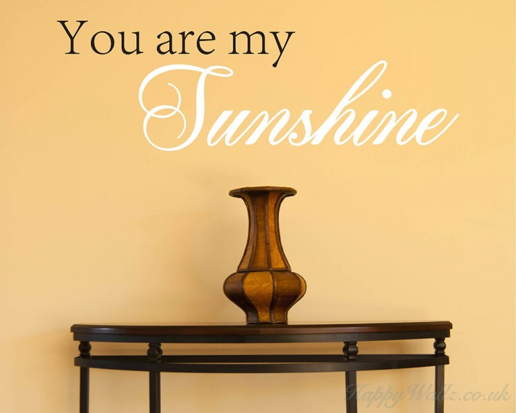 You Are My Sunshine Quotes Wall Art Stickers